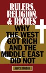 Rulers, Religion, and Riches - JARED (CHAPMAN UNIVERSITY,  California) Rubin - 9781107036819