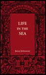 Life in the Sea - James Johnstone - 9781107404120