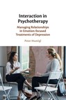Interaction in Psychotherapy - Peter (Universiteit Gent Muntigl - 9781107485518