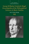 Georg Wilhelm Friedrich Hegel: Encyclopedia of the Philosophical Sciences in Basic Outline, Part 1, Science of Logic - Georg Wilhelm Fredrich Hegel - 9781107499690