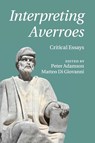 Interpreting Averroes - Peter (Ludwig-Maximilians-Universitat Munchen) Adamson ; Matteo (Providence College Di Giovanni - 9781107535404