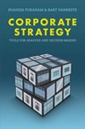 Corporate Strategy - Phanish Puranam ; Bart (University College London) Vanneste - 9781107544048