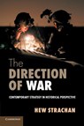 The Direction of War - Hew (University of Oxford) Strachan - 9781107654235