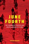 June Fourth - Jeremy (Simon Fraser University Brown - 9781107657809