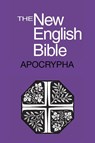 New English Bible, Apocrypha - Bible O T Apocrypha English New English - 9781107665767