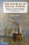 The Sources of Social Power: Volume 2, The Rise of Classes and Nation-States, 1760–1914 - Michael (University of California Mann - 9781107670648