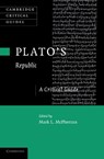 Plato's 'Republic' - Mark L. (Simon Fraser University McPherran - 9781107681224