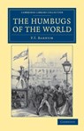 The Humbugs of the World - BARNUM,  P. T. - 9781108044356