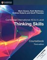 Cambridge International AS/A Level Thinking Skills Coursebook - Mark Dawes ; Ruth Matthews ; Andrew Roberts ; Geoff Thwaites - 9781108441049