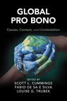 Global Pro Bono - Scott L. (University of California Cummings ; Fabio de Sa e Silva ; Louise G. (University of Wisconsin Trubek - 9781108469920