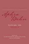 Plays 1676–1678: Volume 2, Plays 1676–1678 - Aphra Behn - 9781108471060