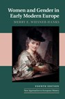 Women and Gender in Early Modern Europe - Merry E. (University of Wisconsin Wiesner-Hanks - 9781108496995