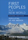 First Peoples in a New World - David J. (Southern Methodist University Meltzer - 9781108498227