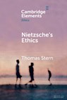 Nietzsche's Ethics - Thomas (University College London) Stern - 9781108713320