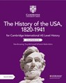 Cambridge International AS Level History The History of the USA, 1820–1941 Coursebook - Pete Browning ; Tony McConnell ; Patrick Walsh-Atkins - 9781108716291