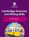 Cambridge Grammar and Writing Skills Learner's Book 7 - Mike Gould ; Eoin Higgins - 9781108719292