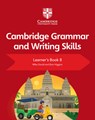 Cambridge Grammar and Writing Skills Learner's Book 8 - Mike Gould ; Eoin Higgins - 9781108719308