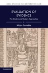 Evaluation of Evidence - MIRJAN (YALE UNIVERSITY,  Connecticut) Damaska - 9781108739719