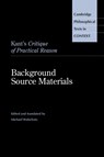 Kant's Critique of Practical Reason - Michael (Martin Luther-Universitat Halle-Wittenberg Walschots - 9781108810487