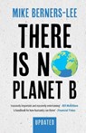 There Is No Planet B - Mike (Lancaster University) Berners-Lee - 9781108821575