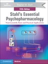 Stahl's Essential Psychopharmacology - Stephen M. (University of California Stahl - 9781108838573
