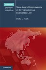 New Asian Regionalism in International Economic Law - Pasha L. (Singapore Management University) Hsieh - 9781108970044