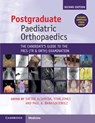 Postgraduate Paediatric Orthopaedics - Sattar (Al Jalila Children’s Specialty Hospital Alshryda ; Stan (Al Ahli Hospital Jones ; Paul A. (Queen Elizabeth Hospital Banaszkiewicz - 9781108970617