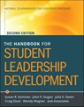 The Handbook for Student Leadership Development - Susan R. Komives ; John P. Dugan ; Julie E. Owen ; Craig Slack ; Wendy Wagner ; National Clearinghouse of Leadership Programs (NCLP) - 9781118000939