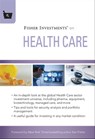 Fisher Investments on Health Care - Fisher Investments ; Michael Kelly ; Andrew S. Teufel - 9781118009833