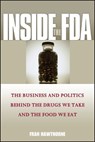 Inside the FDA - Fran Hawthorne - 9781118040065
