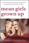 Mean Girls Grown Up - Cheryl Dellasega - 9781118040157