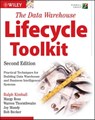 The Data Warehouse Lifecycle Toolkit - Ralph Kimball ; Margy Ross ; Warren Thornthwaite ; Joy Mundy ; Bob Becker - 9781118079560