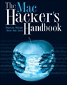 The Mac Hacker's Handbook - Charlie Miller ; Dino Dai Zovi - 9781118080337