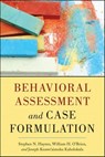 Behavioral Assessment and Case Formulation - Stephen N. Haynes ; William O'Brien ; Joseph Kaholokula - 9781118099773