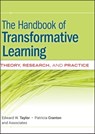 The Handbook of Transformative Learning - Edward W. Taylor ; Patricia Cranton - 9781118218938
