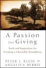 A Passion for Giving - Peter Klein ; Angelica Berrie - 9781118235775