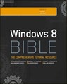 Windows 8 Bible - Jim Boyce ; Rob Tidrow - 9781118240748