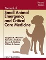 Manual of Small Animal Emergency and Critical Care Medicine - Douglass K. Macintire ; Kenneth J. Drobatz ; Steven C. Haskins ; William D. Saxon - 9781118351130