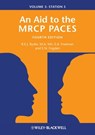 An Aid to the MRCP PACES, Volume 3 - Robert E. J. Ryder ; M. Afzal Mir ; Edward Fogden ; Anne Freeman - 9781118384770