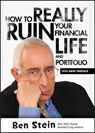 How To Really Ruin Your Financial Life and Portfolio - Ben Stein - 9781118461464