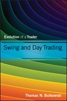 Swing and Day Trading - Thomas N. Bulkowski - 9781118464229