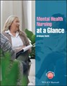 Mental Health Nursing at a Glance - Grahame Smith - 9781118465288