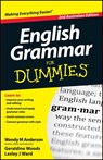 English Grammar For Dummies - Wendy M. Anderson ; Geraldine Woods ; Lesley J. Ward - 9781118493328