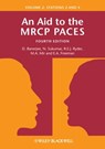 An Aid to the MRCP PACES, Volume 2 - Dev Banerjee ; N. Sukumar ; Robert E. J. Ryder ; M. Afzal Mir ; E. Anne Freeman - 9781118505021