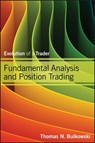 Fundamental Analysis and Position Trading - Thomas N. Bulkowski - 9781118508756