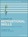 A Toolkit of Motivational Skills - Catherine (National Probation Service for England and Wales) Fuller ; Phil (Former probation office Taylor ; Kath Wilson - 9781118510292