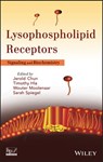 Lysophospholipid Receptors - Timothy Hla ; Sarah Spiegel ; Wouter Moolenaar - 9781118531303