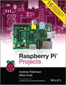 Raspberry Pi Projects - Andrew Robinson ; Mike Cook - 9781118555569