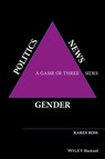 Gender, Politics, News - Karen Ross - 9781118561621
