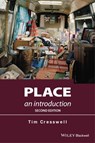 Place - Tim Cresswell - 9781118574164